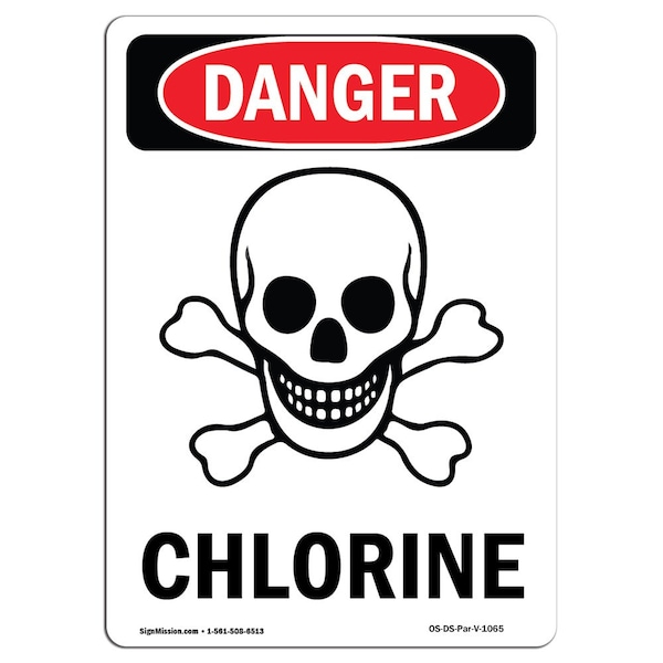 Safety Sign, OSHA Danger, 5" Height, Chlorine, Portrait, 10PK